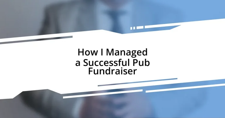 How I Managed a Successful Pub Fundraiser