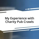 My Experience with Charity Pub Crawls